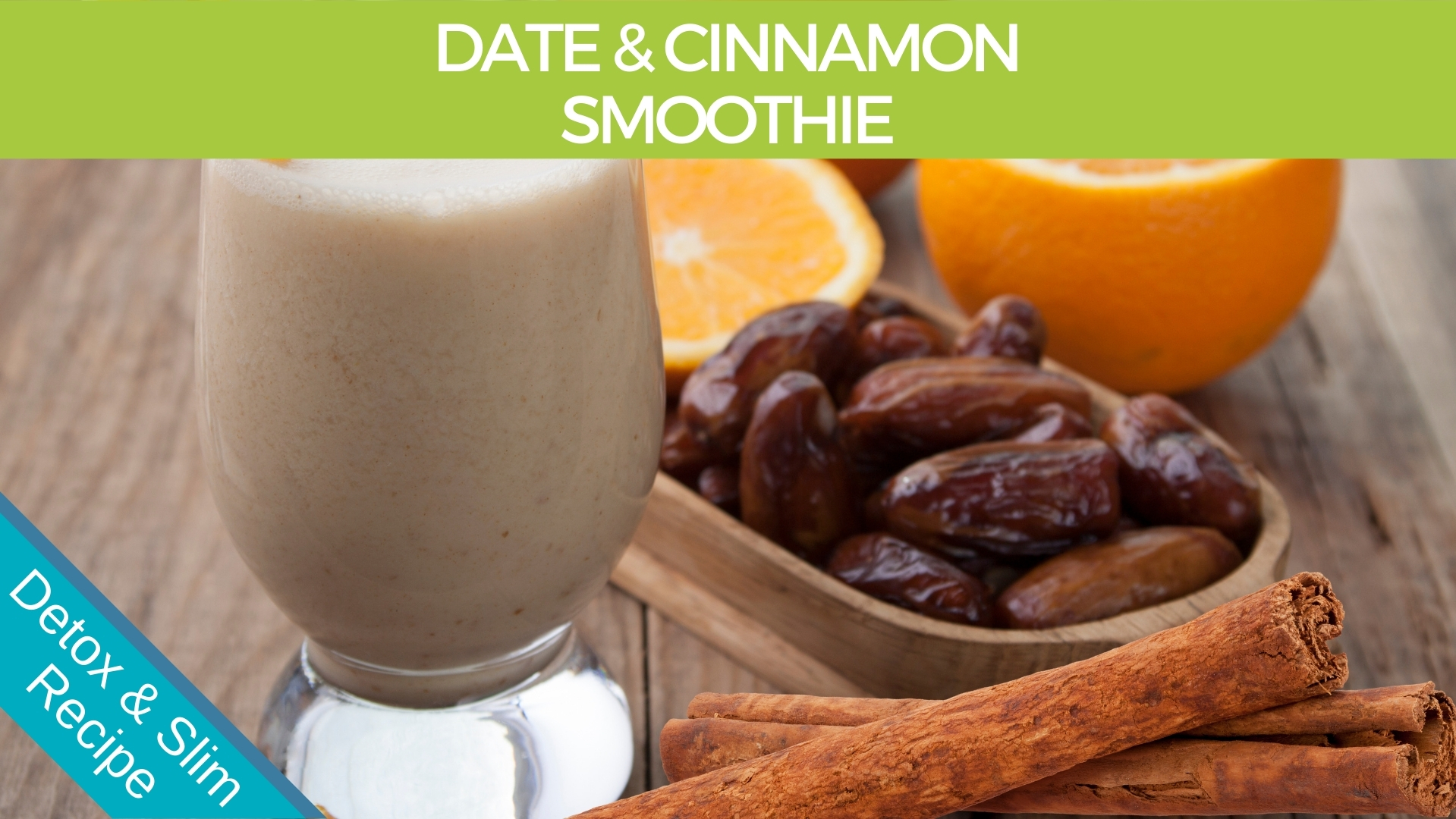 Date Cinnamon Smoothie