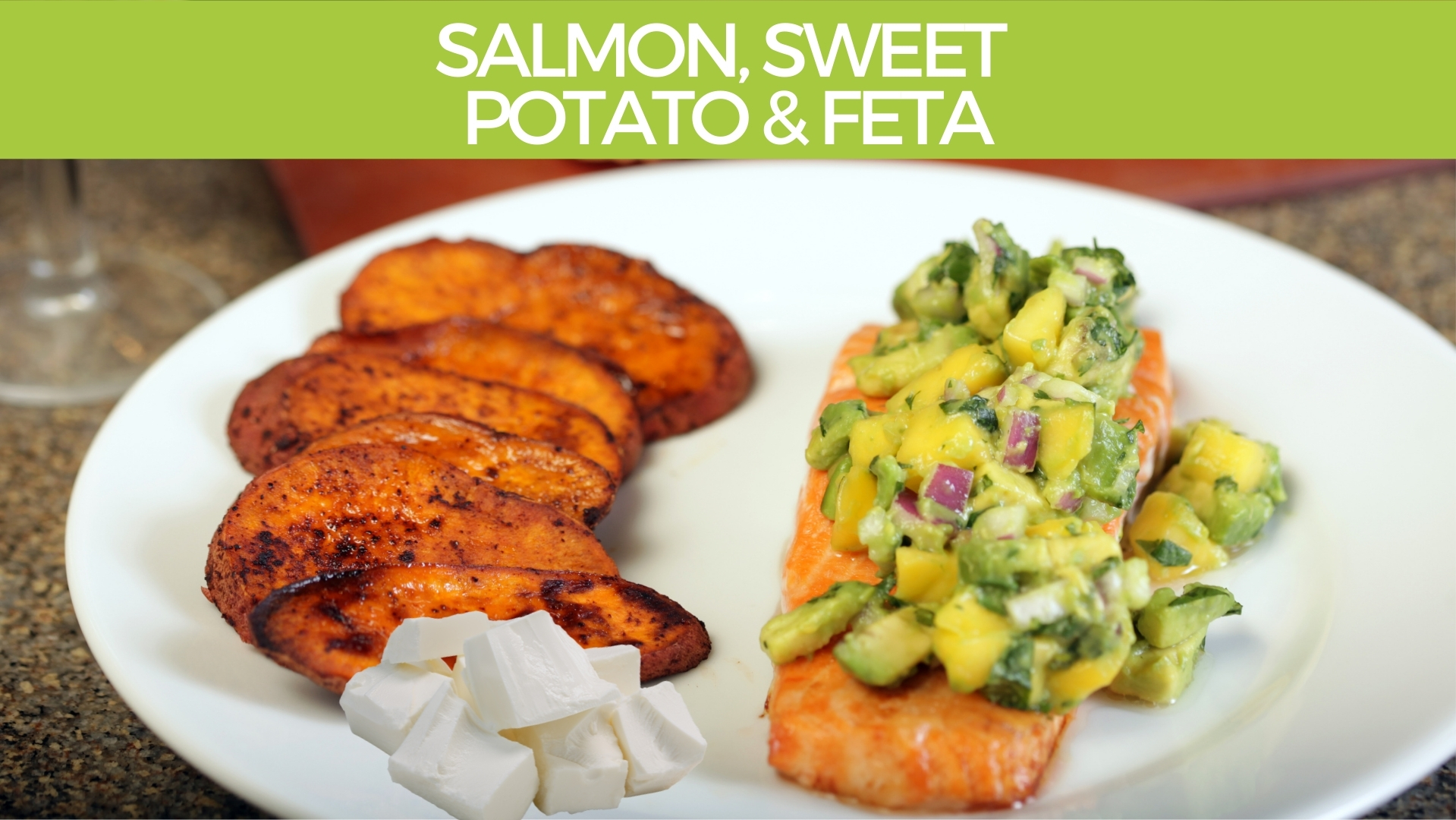 Salmon, Sweet Potato and Feta