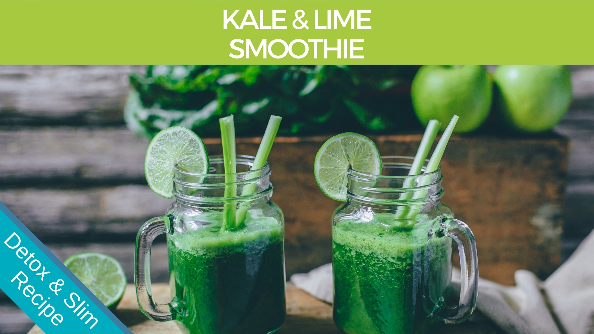 Kale and Lime Smoothie