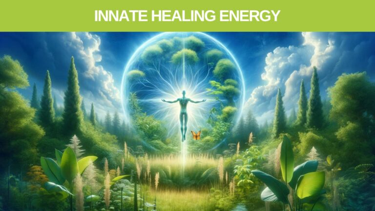 Innate Healing Energy for effortless healing