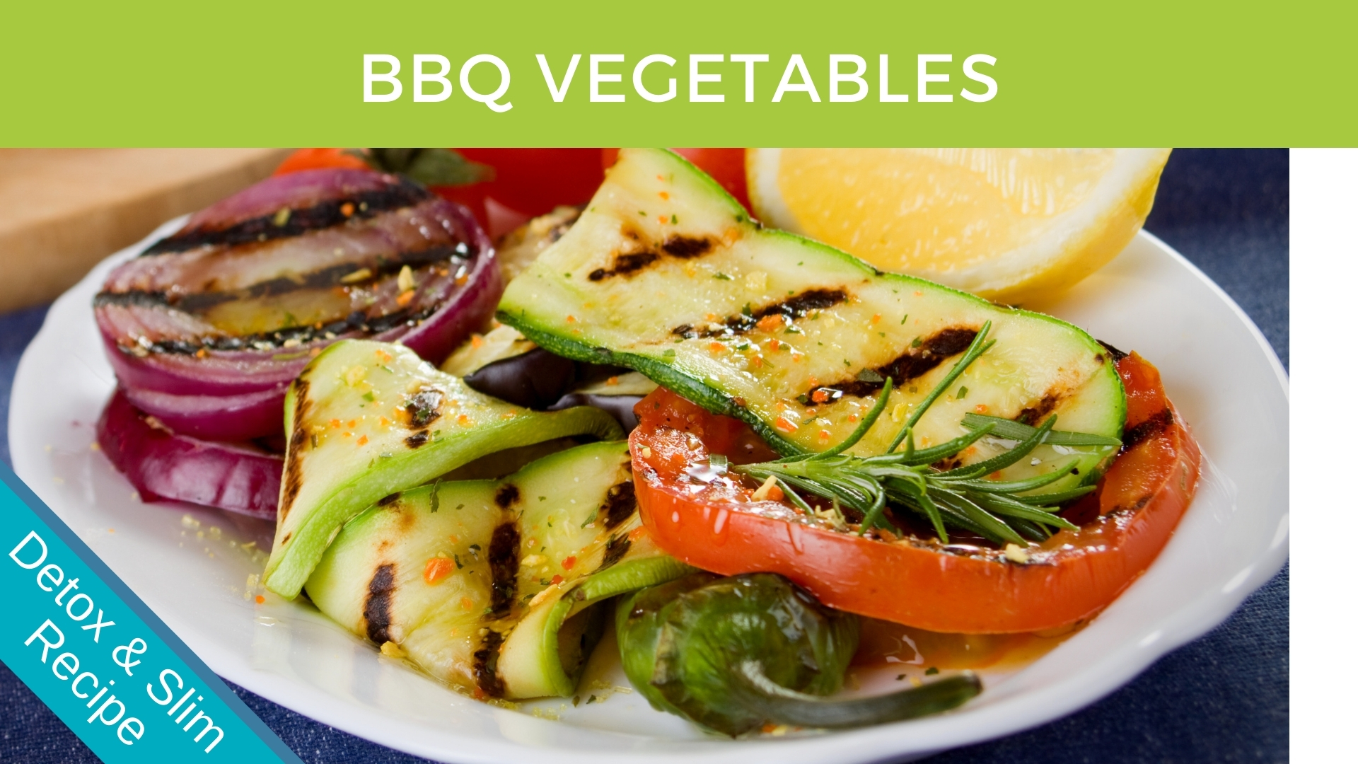 Barbecued Vegetables