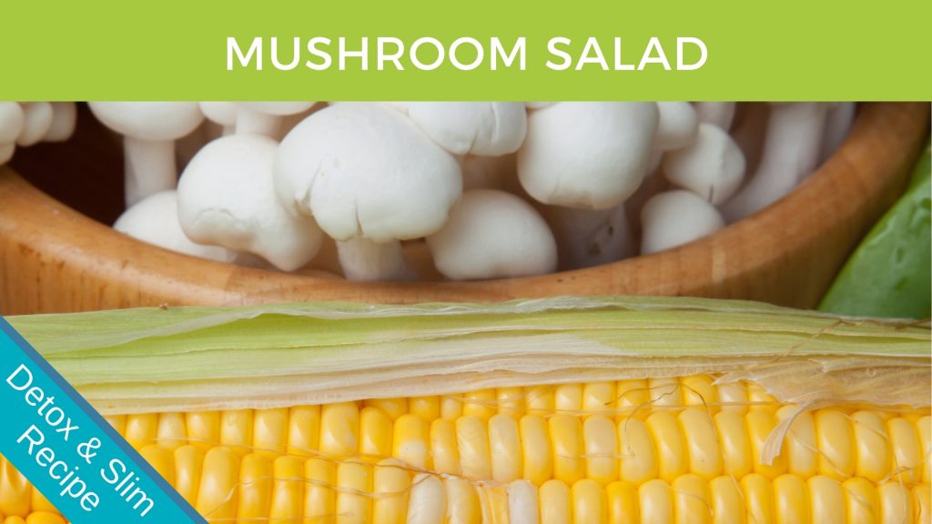 Mushroom and Corn