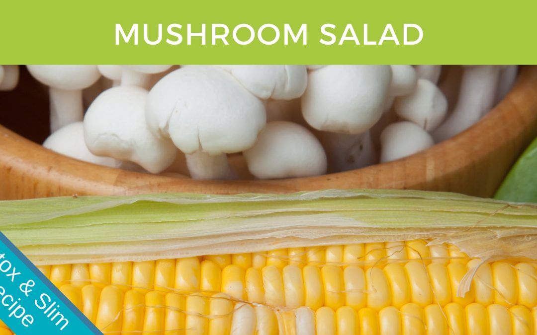 Corn & Mushroom Protein Salad
