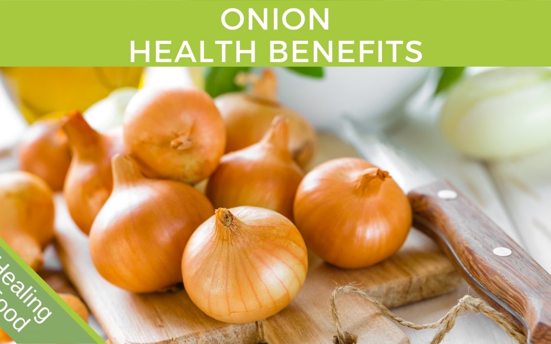 Onion (Allium cepa) Health Benefits Brett Elliott