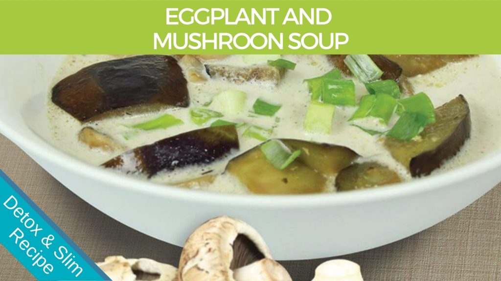 Eggplant and Mushroom Soup