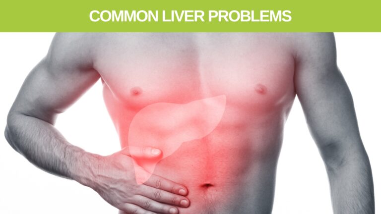 Common Liver problems caused by toxins