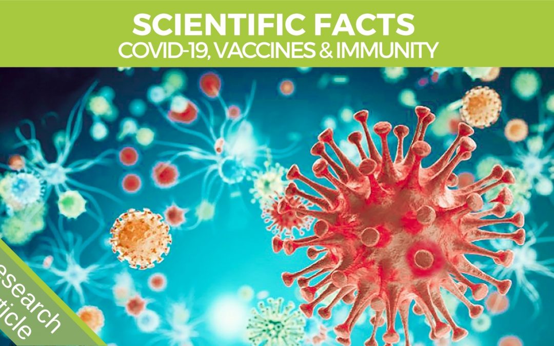 More Scientific Information about Covid-19 Vaccines and Immunity