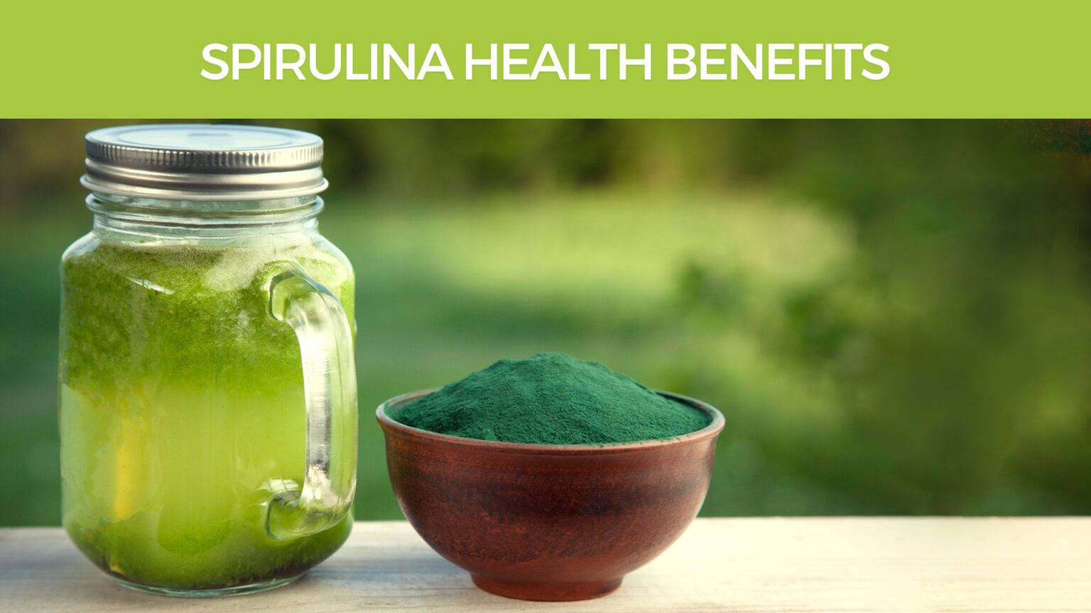 Spirulina (Arthrospira platensis) Health Benefits
