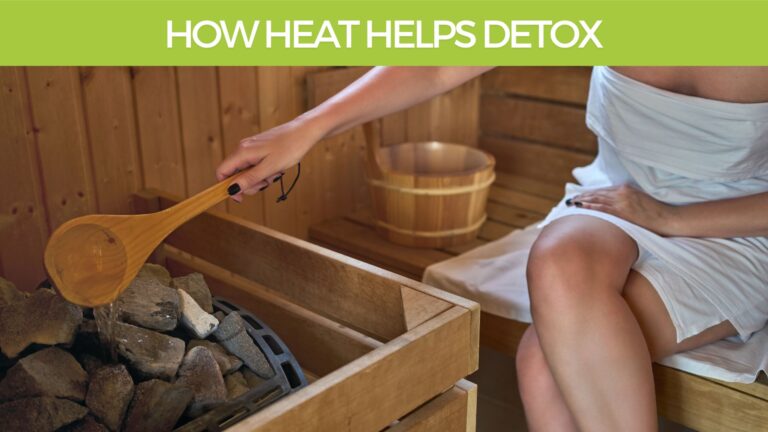 How-Heat-helps-detox